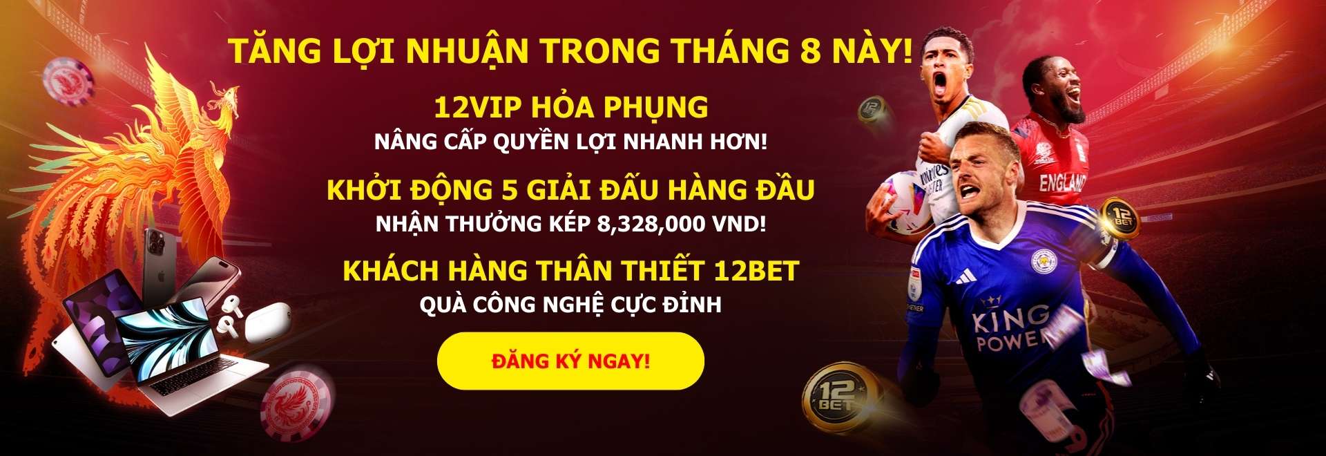 khuyến mãi tháng 8 tại 12bet